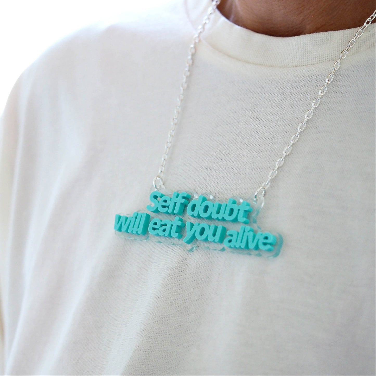 Self doubt will eat you alive