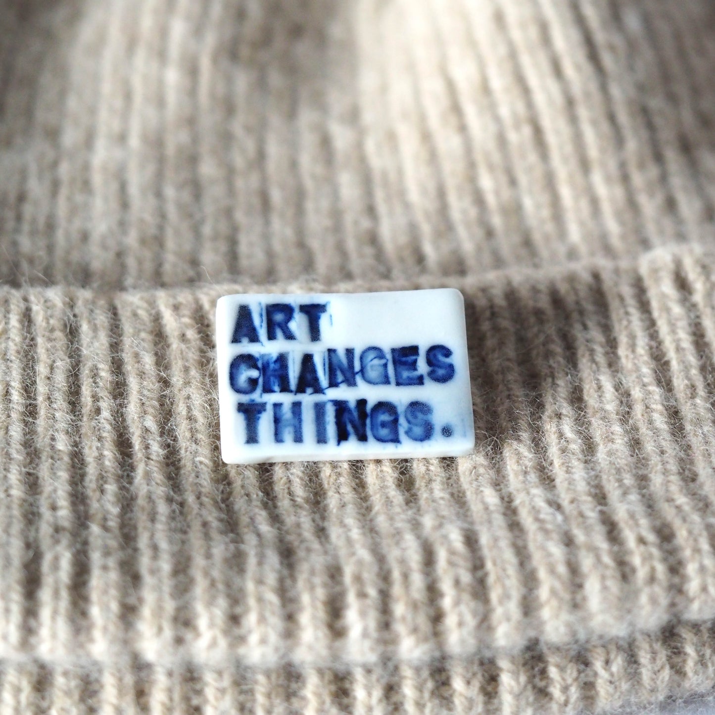 Art Changes Things Porcelain Brooch