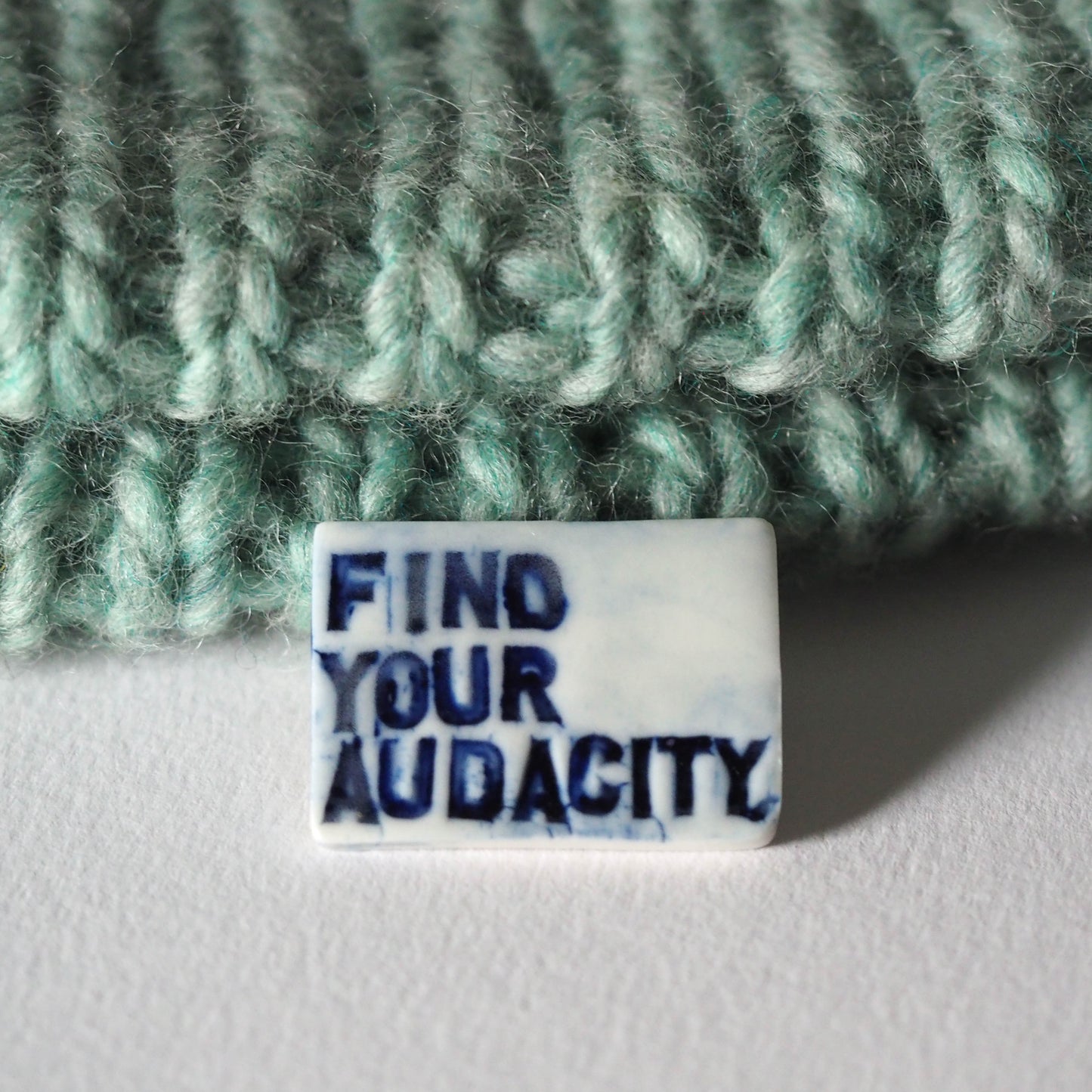 Find Your Audacity Porcelain Brooch