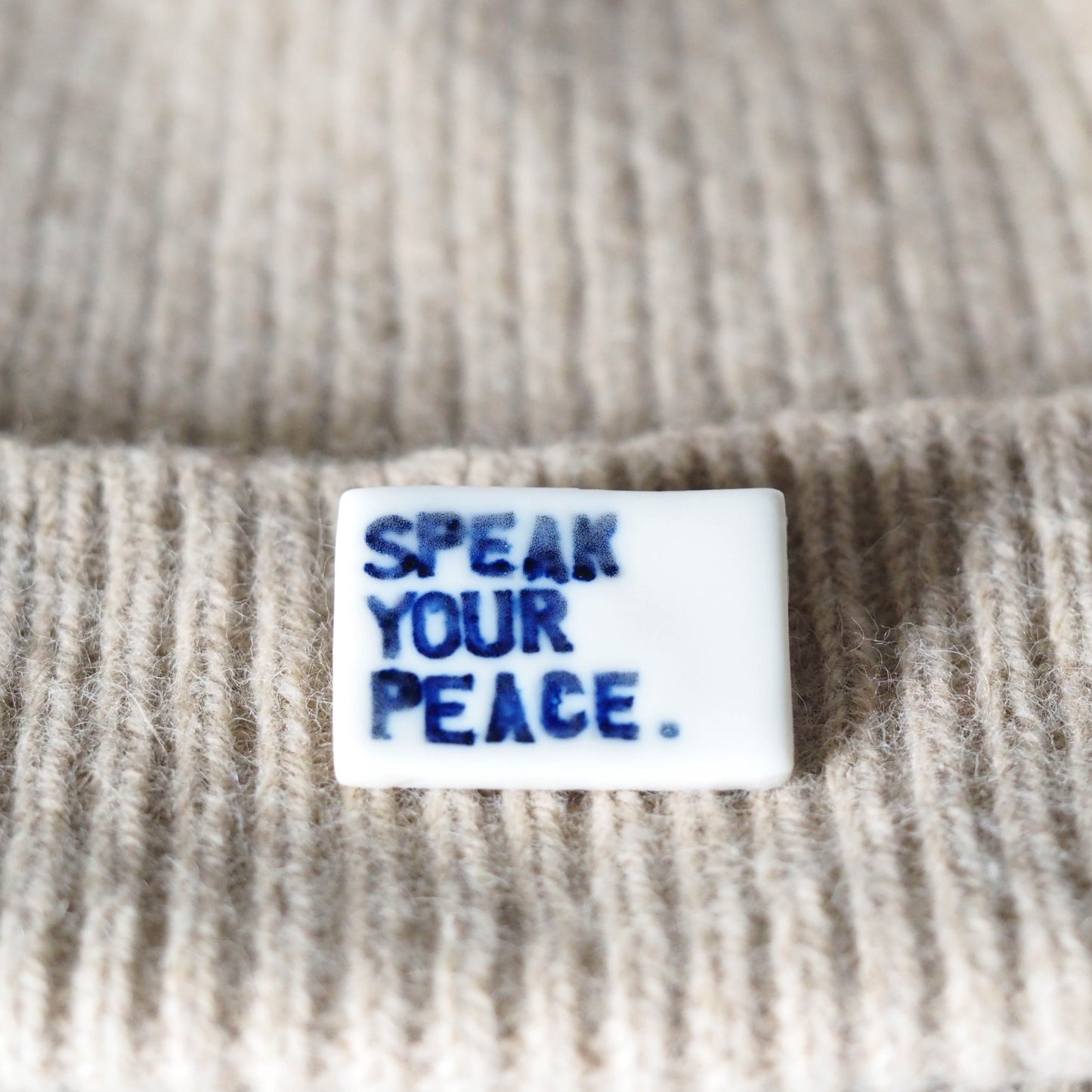 Speak Your Peace Porcelain Brooch