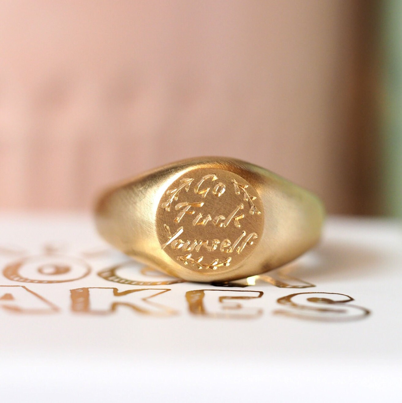 Go F**K Yourself Signet Ring - Recycled 9ct Yellow Gold