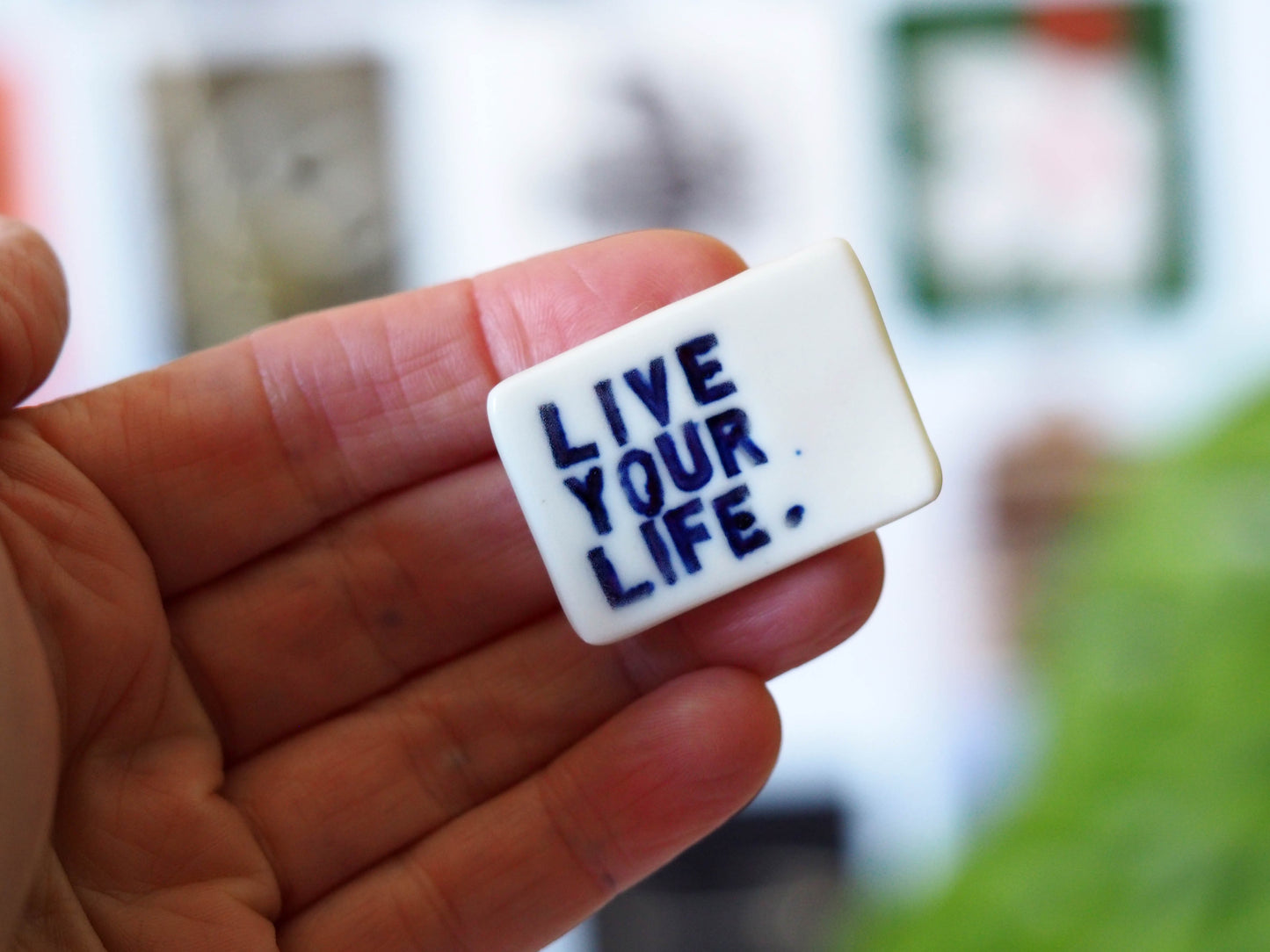 LIVE YOUR LIFE