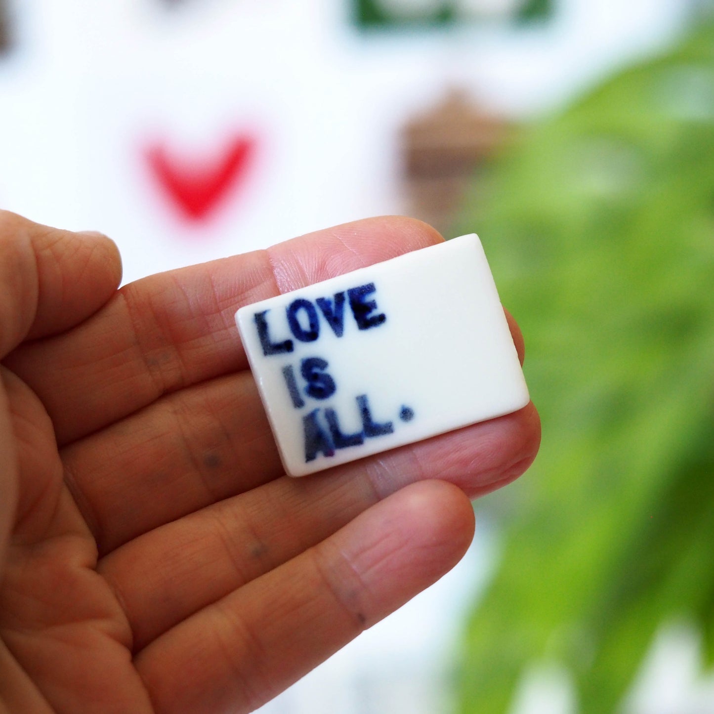 LOVE IS ALL