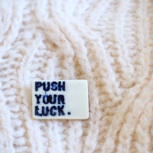Push Your Luck - 14 of 17