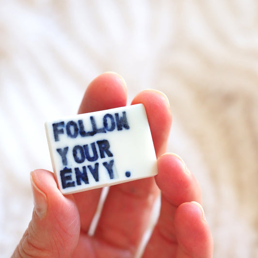 Follow Your Envy - 12 of 17