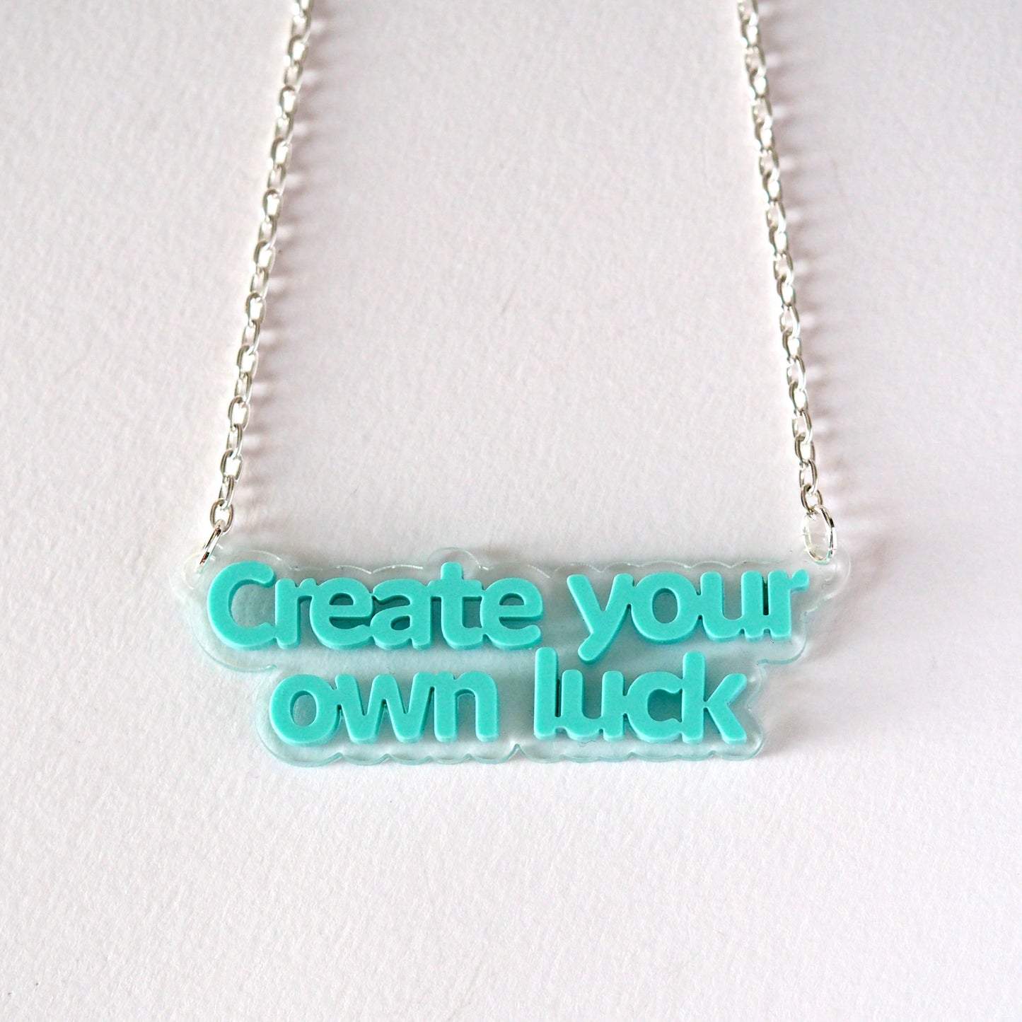 Create your own luck