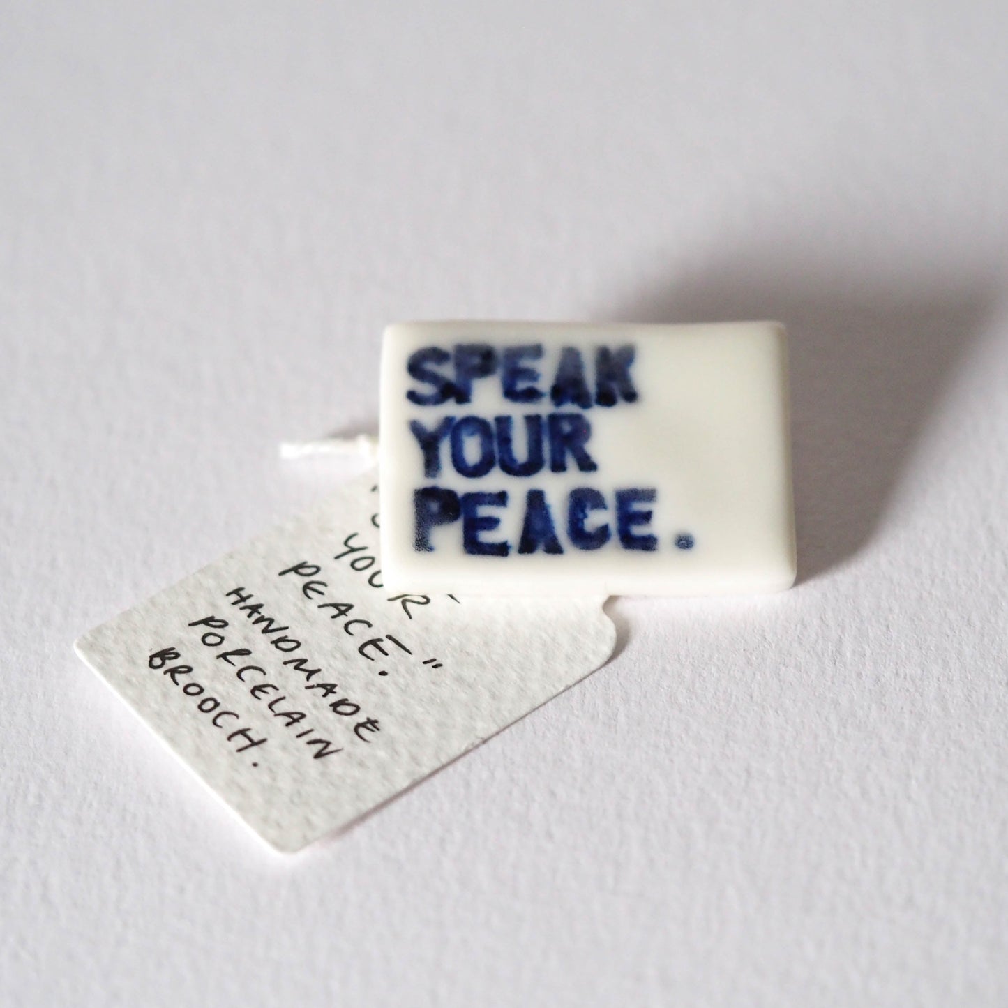 Speak Your Peace Porcelain Brooch
